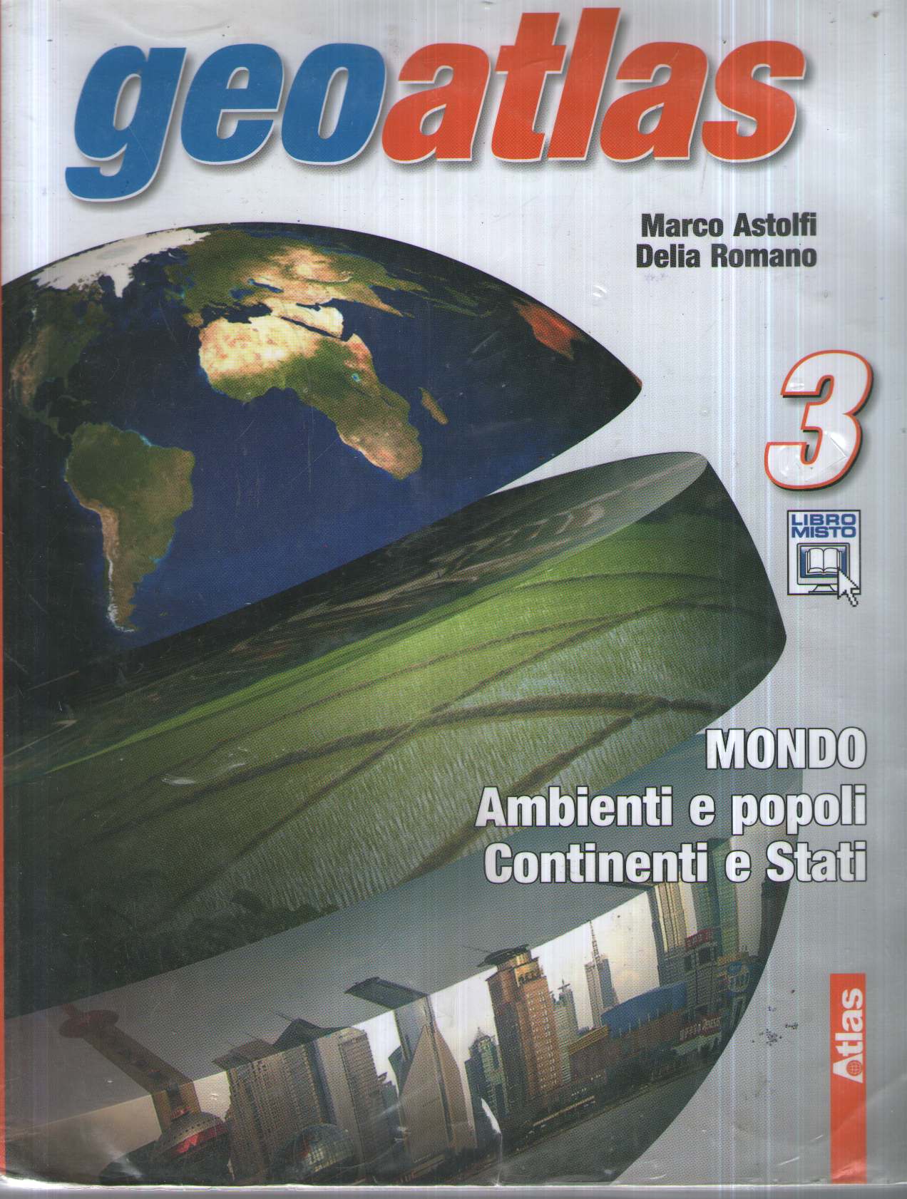 Geoatlas. Con espansione online. Per la Scuola media: 3