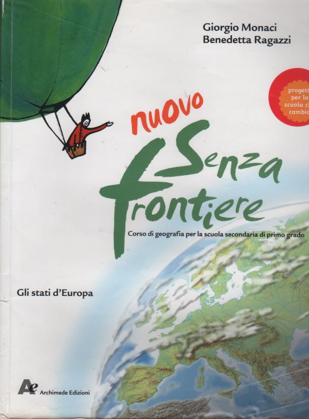 Nuovo senza frontiere. Per la Scuola media: 1
