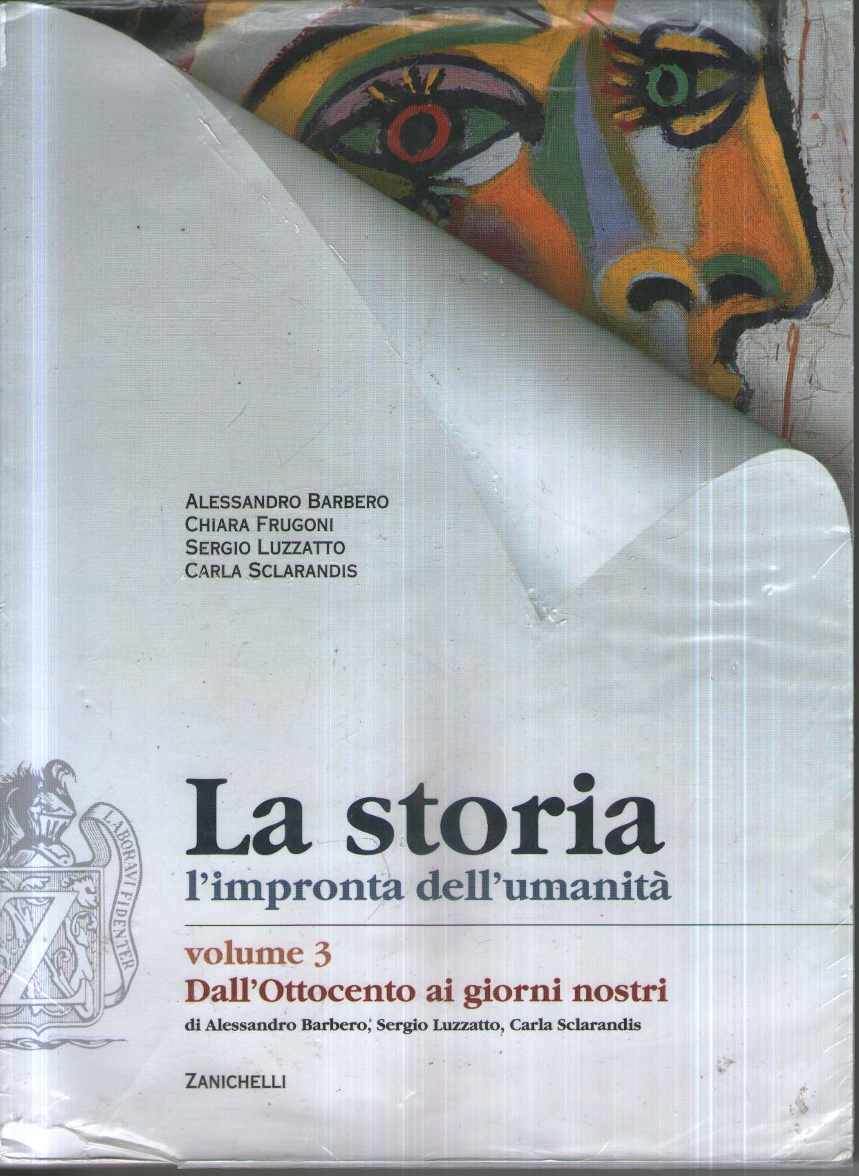 La storia. L'impronta dell'umanità. Con espansione online. Per la Scuola media: 3