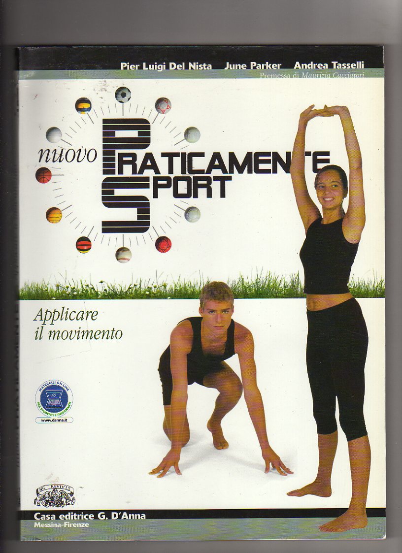 Nuovo praticamente sport.