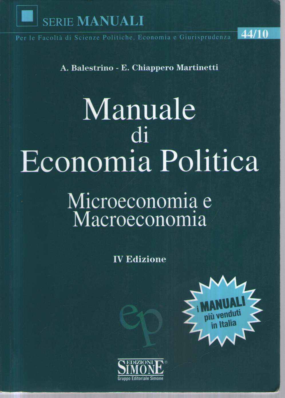 Manuale di economia politica. Microeconomia e macroeconomia