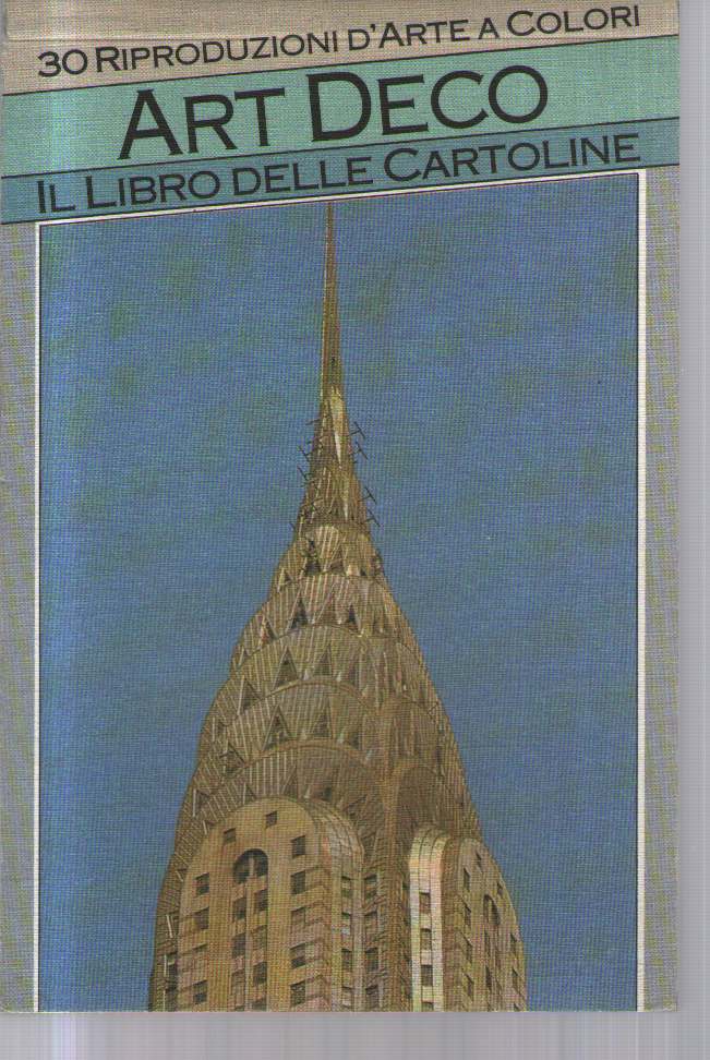 Art Deco Il libro delle cartoline 30 riproduzioni d'arte a colori