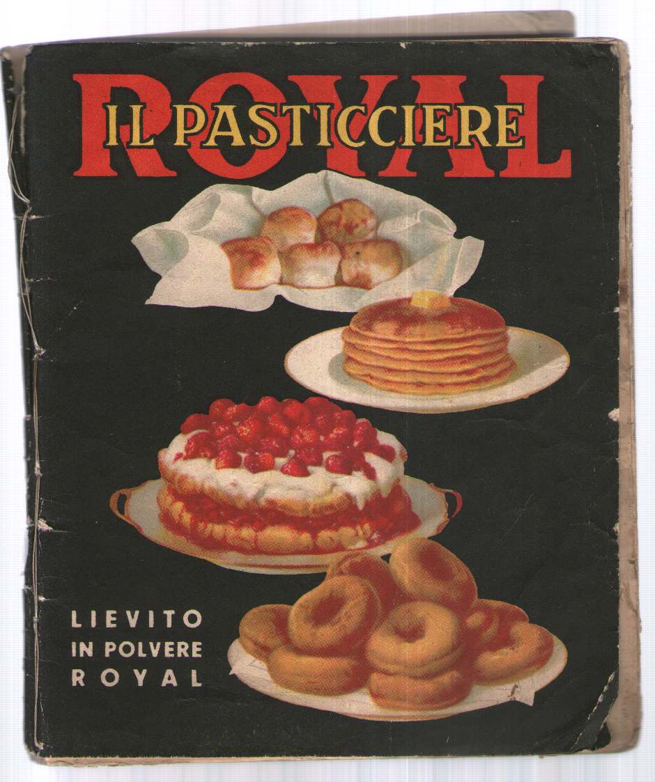 Il pasticciere Royal.