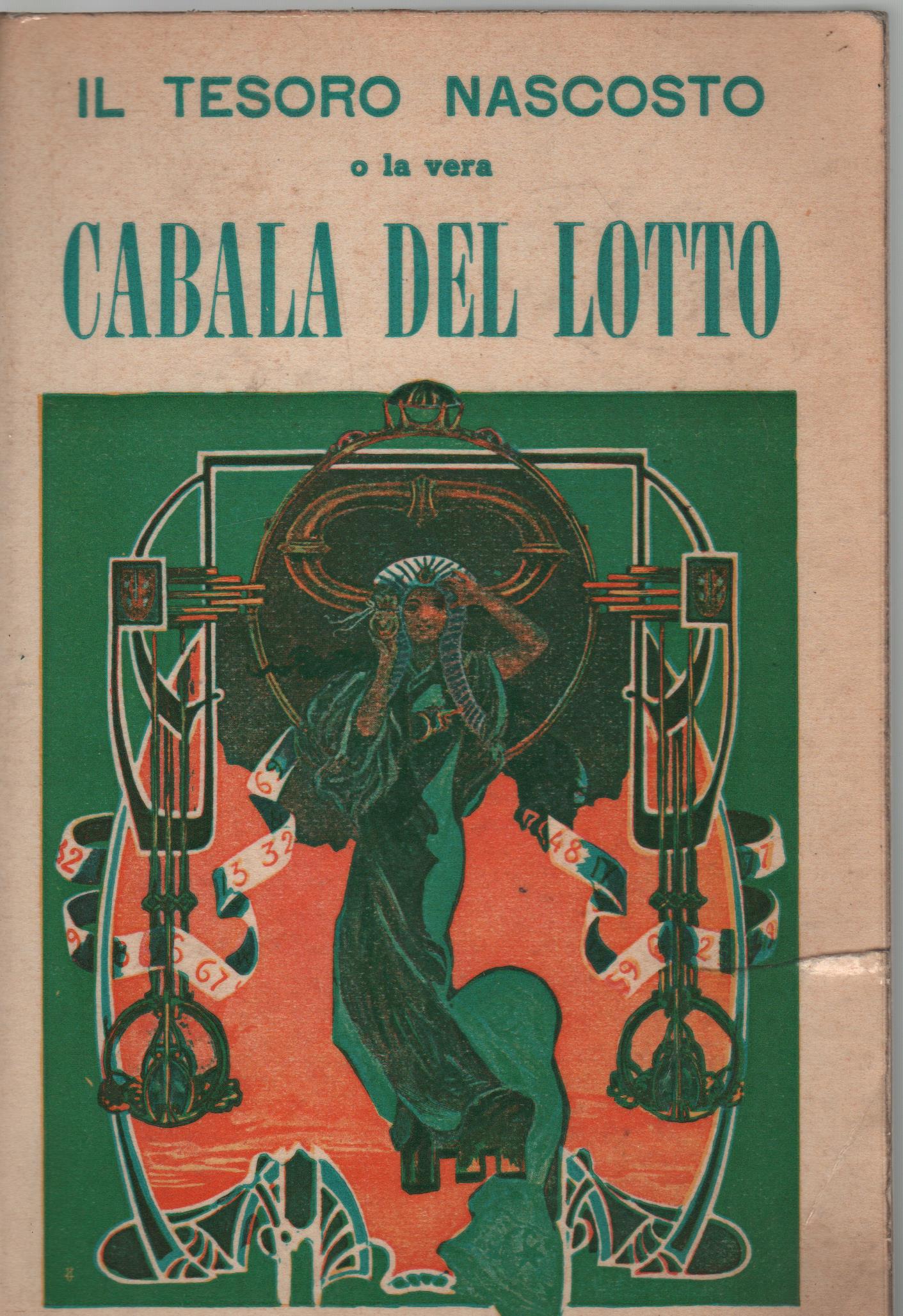 Il tesoro nascosto. o la vera cabala del lotto