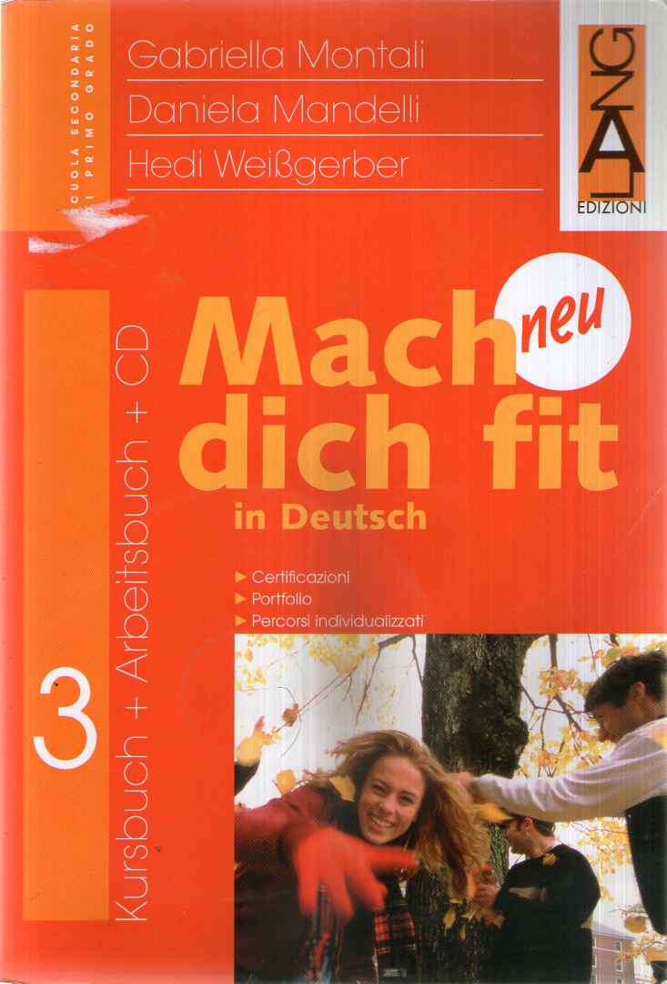 Mach dich fit in Deutsch neu. Per la Scuola media: 3