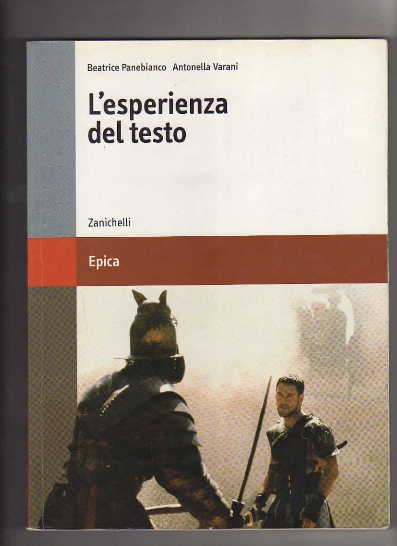 L'esperienza del testo. Epica.