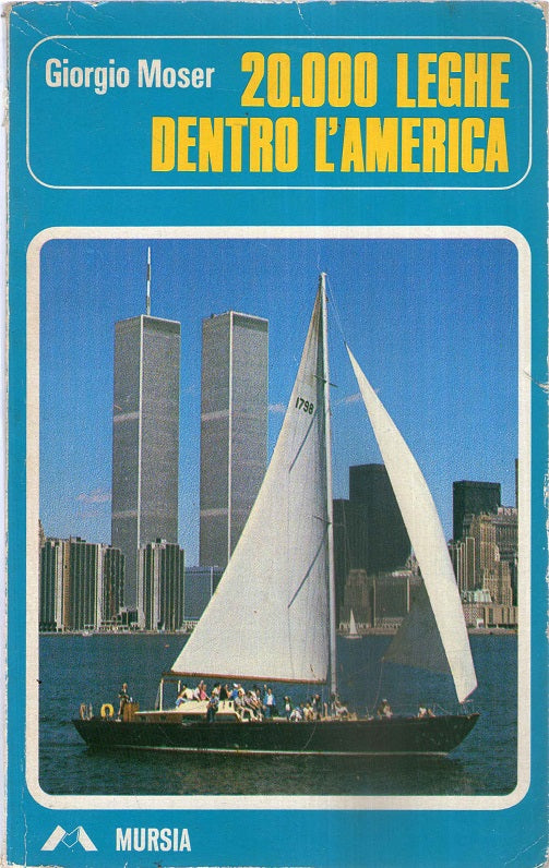 20.000 Leghe Dentro L'america.