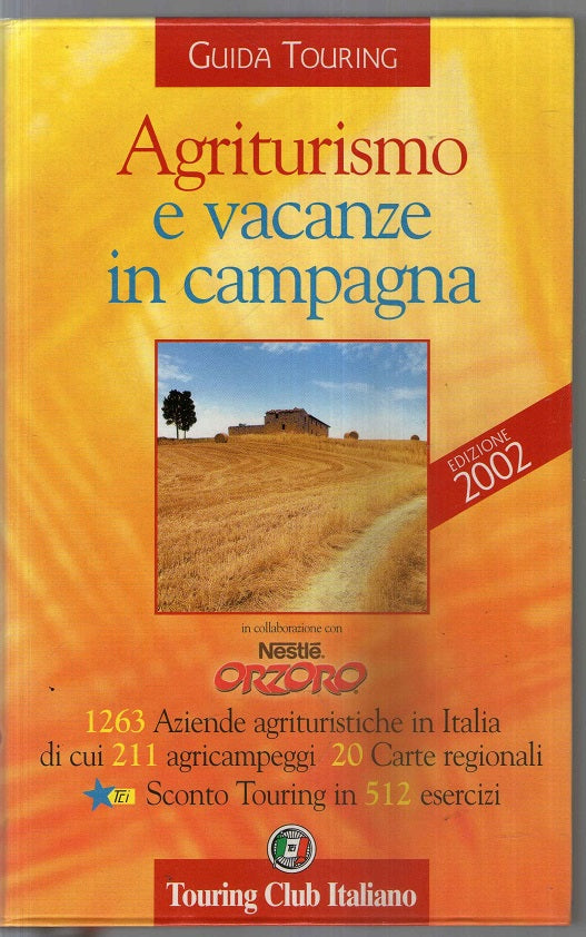 Agriturismo e vacanze in campagna
