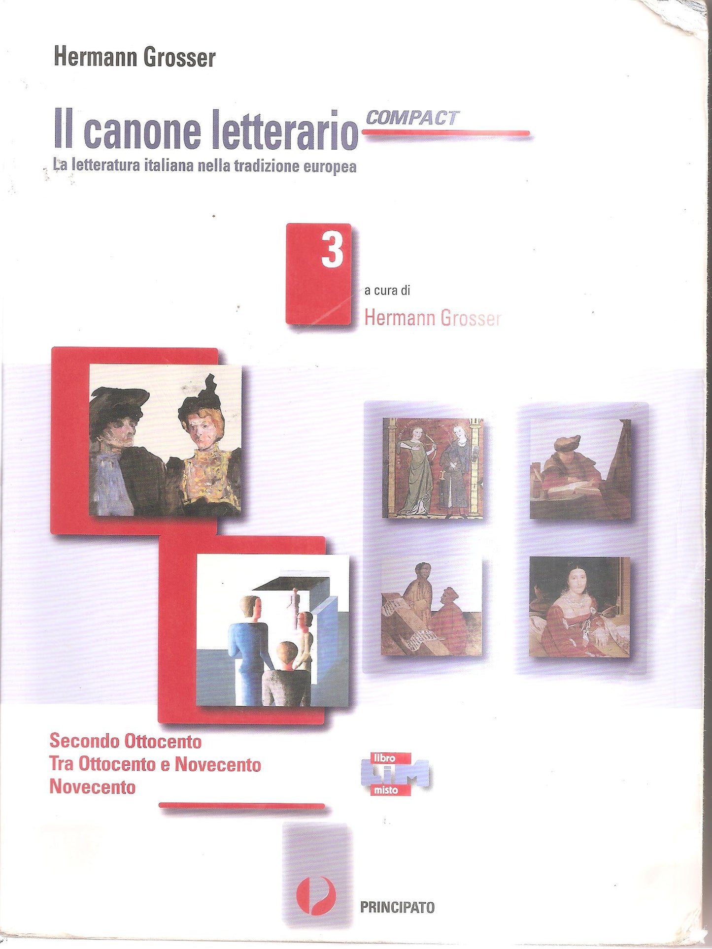 Il canone letterario compactLIM. Per le Scuole superiori. libro: 3