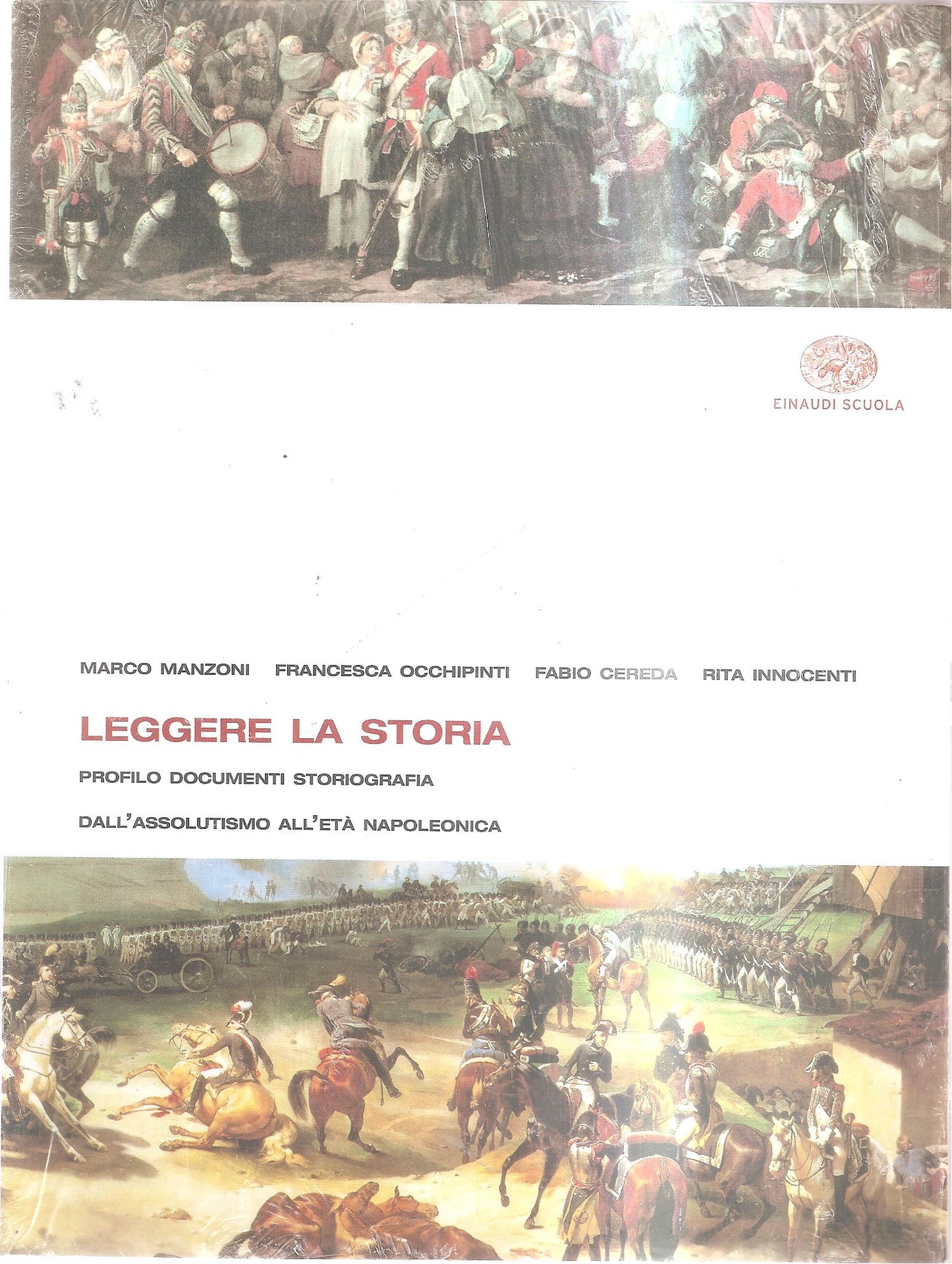 Leggere la storia. Per le Scuole superiori: 2