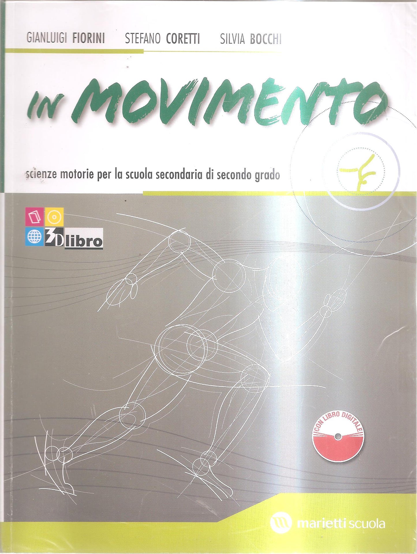 In movimento. Volume unico + libro digitale