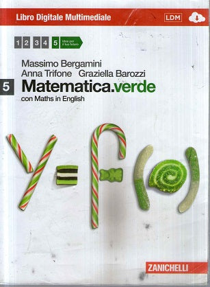 Matematica.verde. Con Maths in english. Per le Scuole superiori. Con e-book. Con espansione online: 5