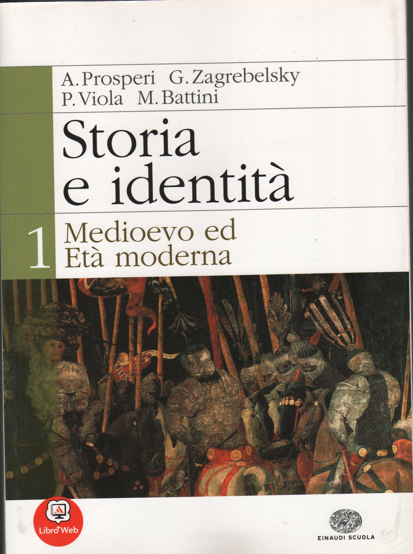 Storia e identità. Per le Scuole superiori. Con espansione online: 1