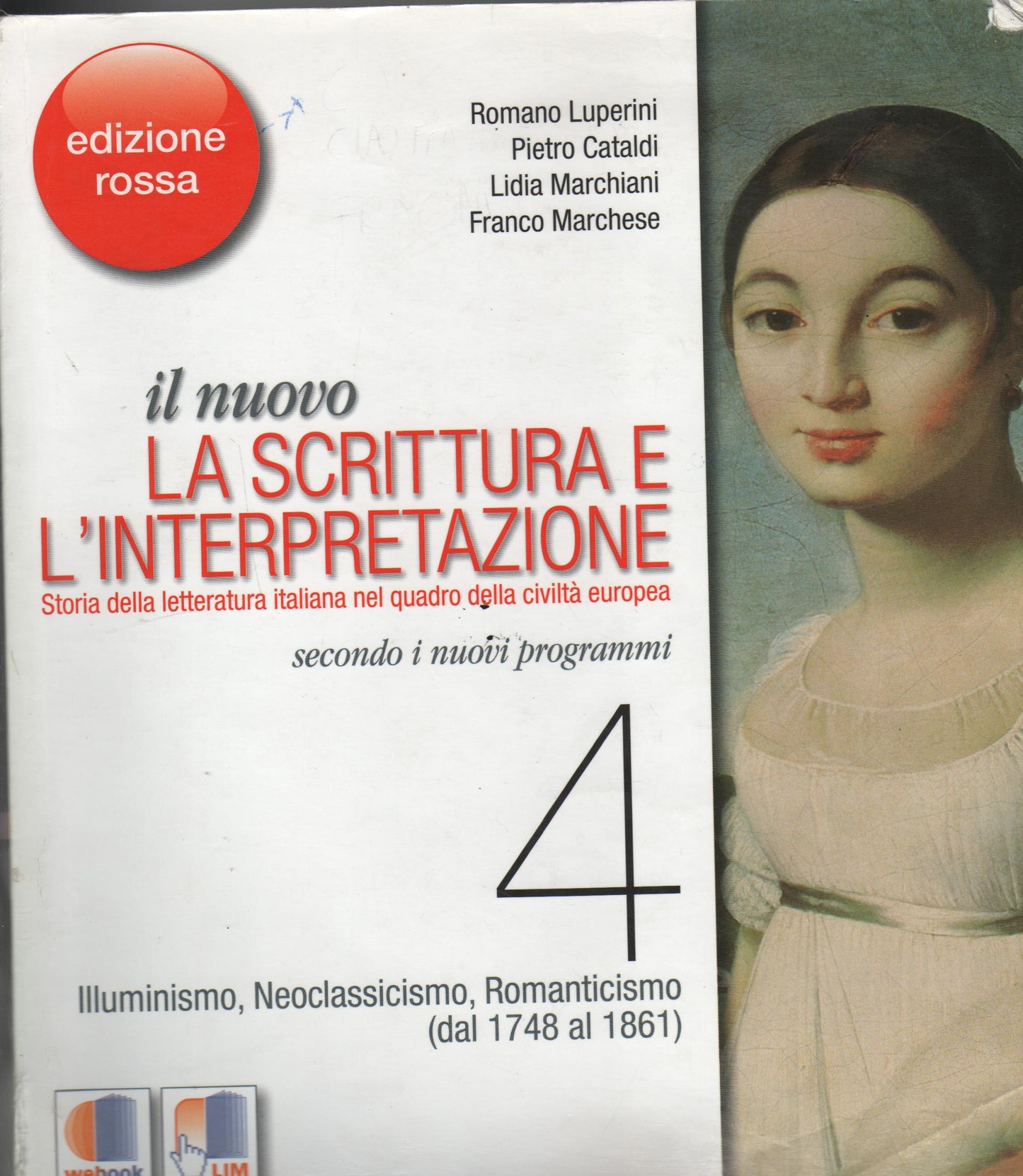 Il nuovo. La scrittura e l'interpretazione - Edizione Rossa - VOLUME 4