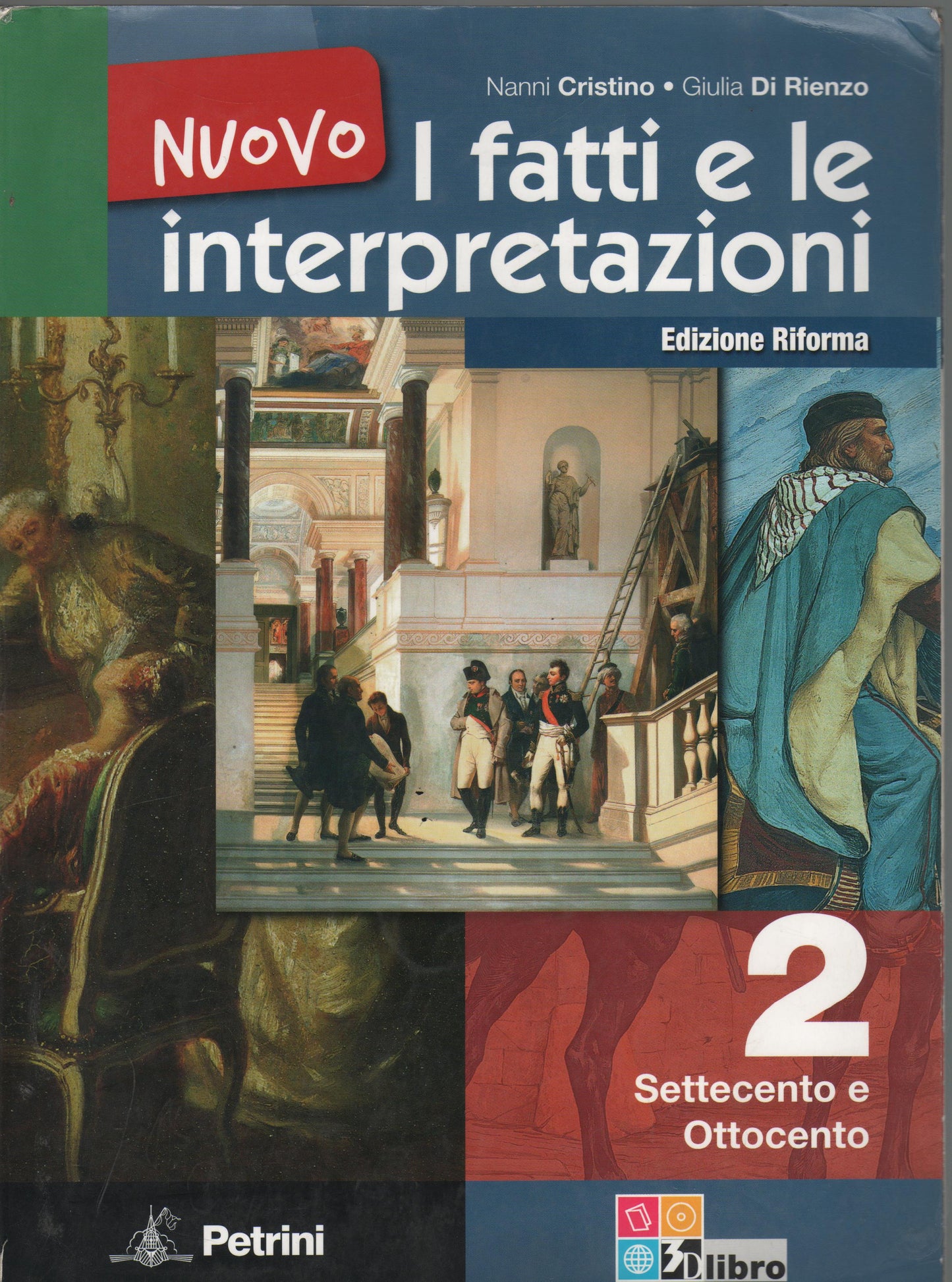 Nuovo i fatti e le interpretazioni. Ediz. riforma: NUOVO FATTI E INTERPR.2