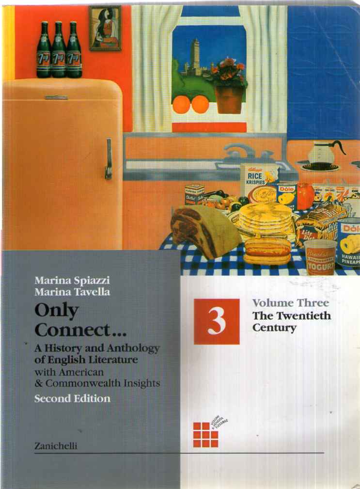 Only connect. A history and anthology of english literature. Per le Scuole superiori: 3