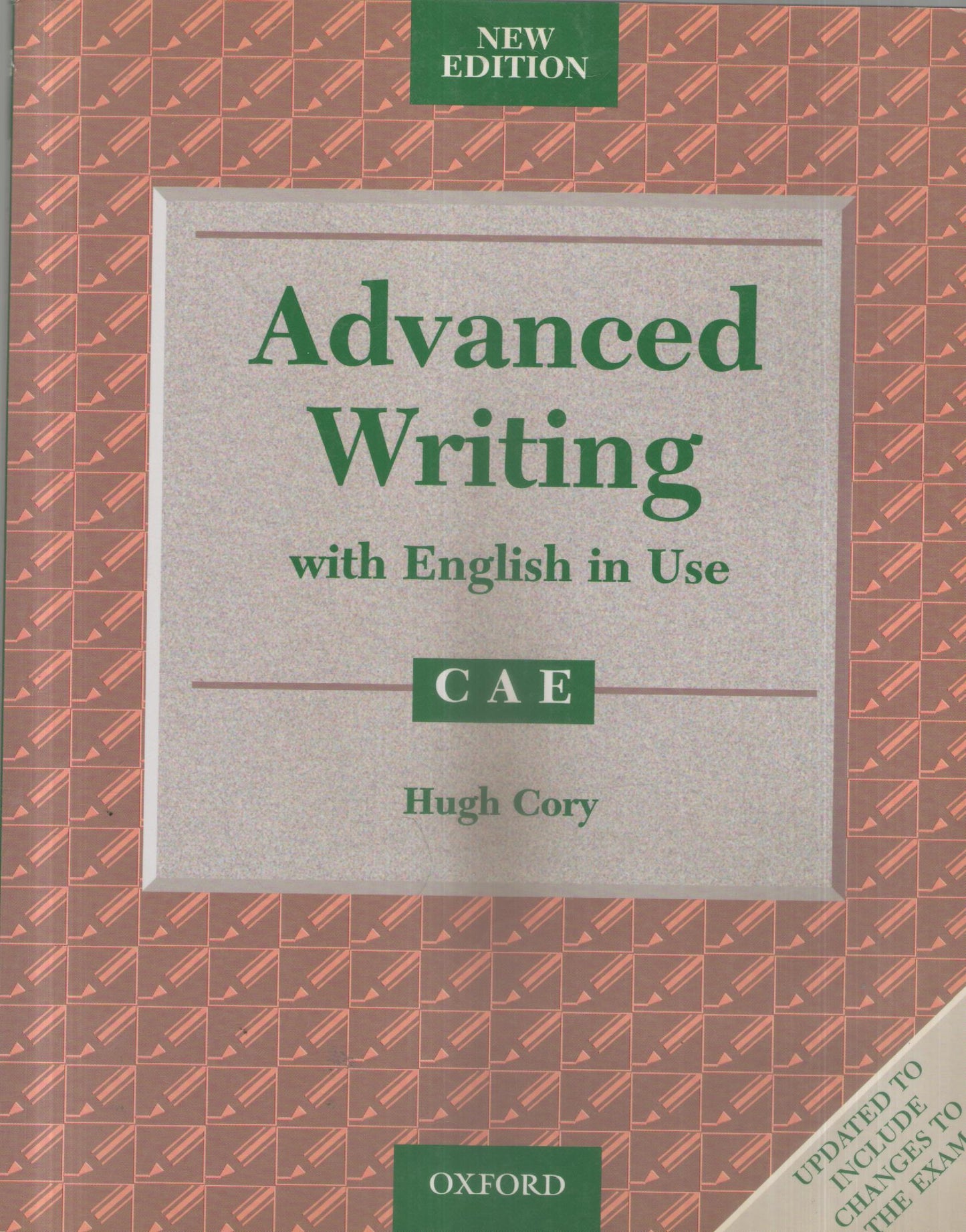Advanced Masterclass CAE New Edition: Advanced Writing with English in Use (with Key): Student's Book with Key