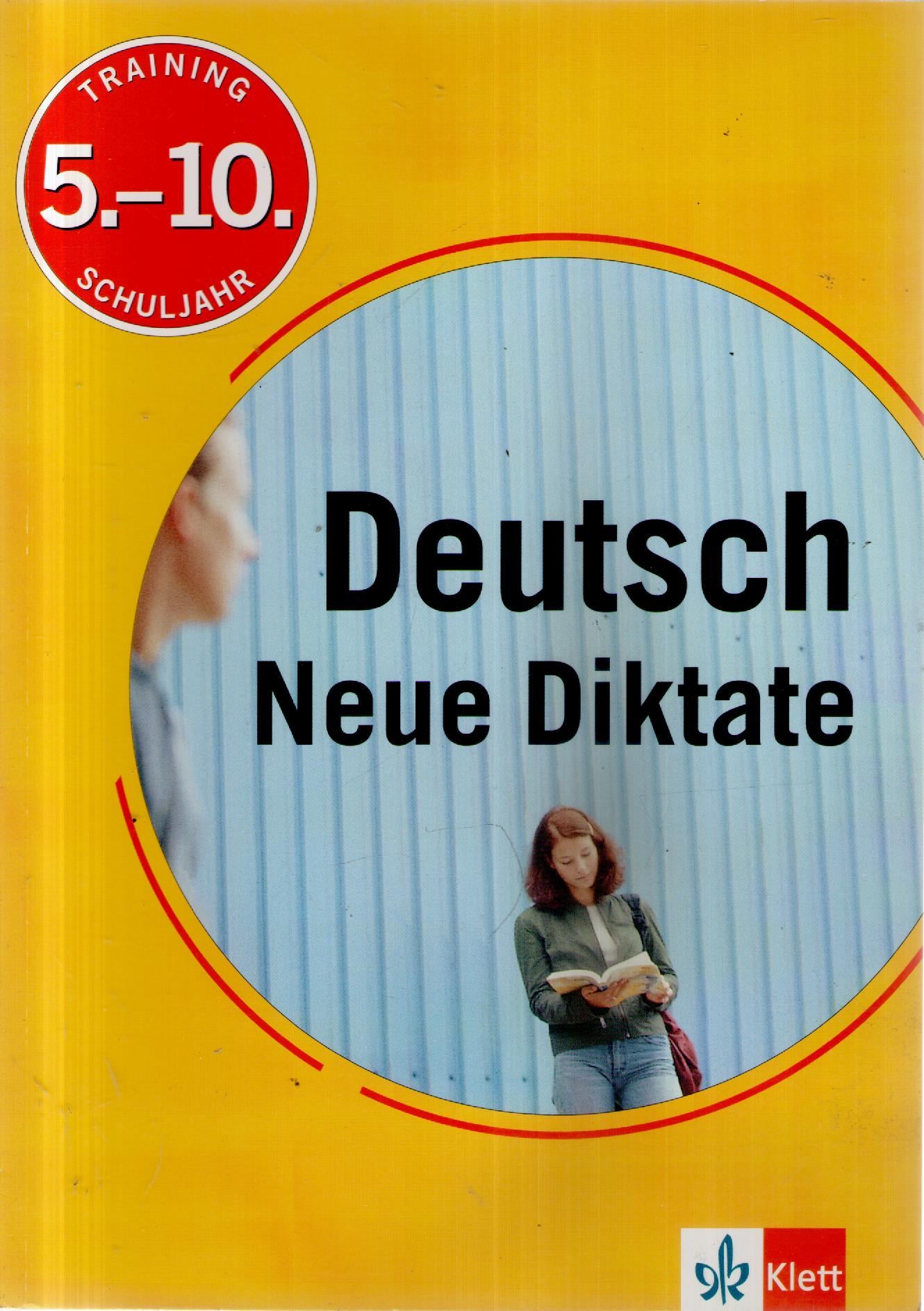Deutsch Neue Diktate