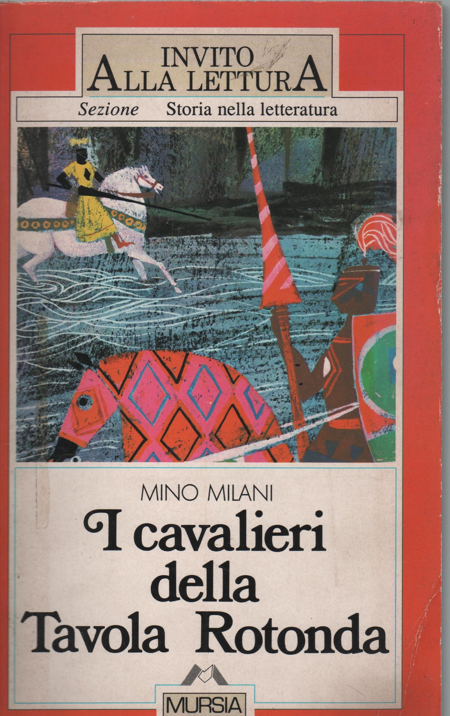I cavalieri della Tavola rotonda (Invito alla lettura. Narrativa)
