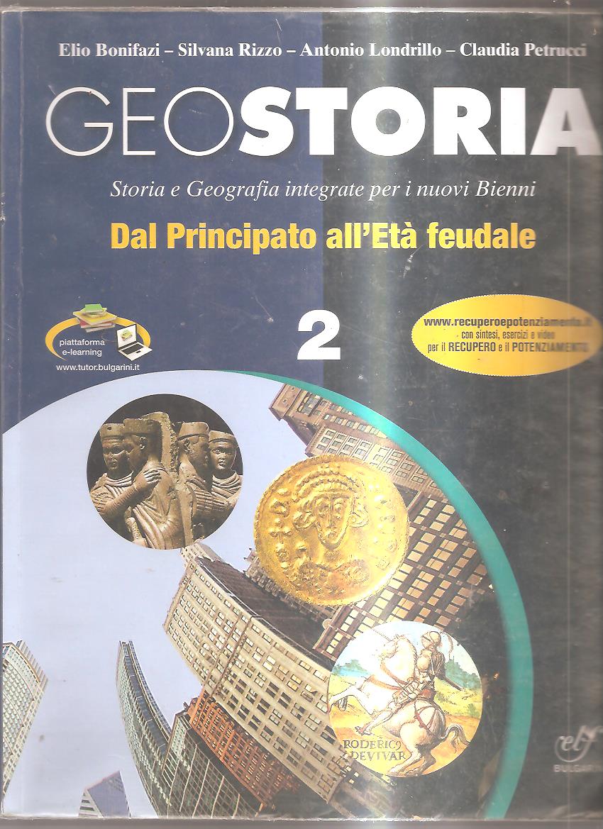 Geostoria. Vol. 2 - Dal principato all' età feudale . Con espansione online. Per le scuole superiori.