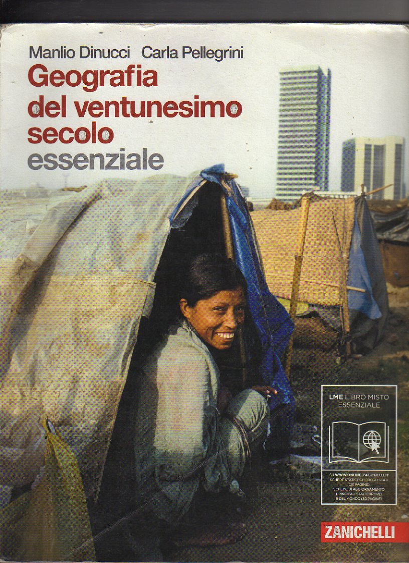 Geografia del ventunesimo secolo. Essenziale.