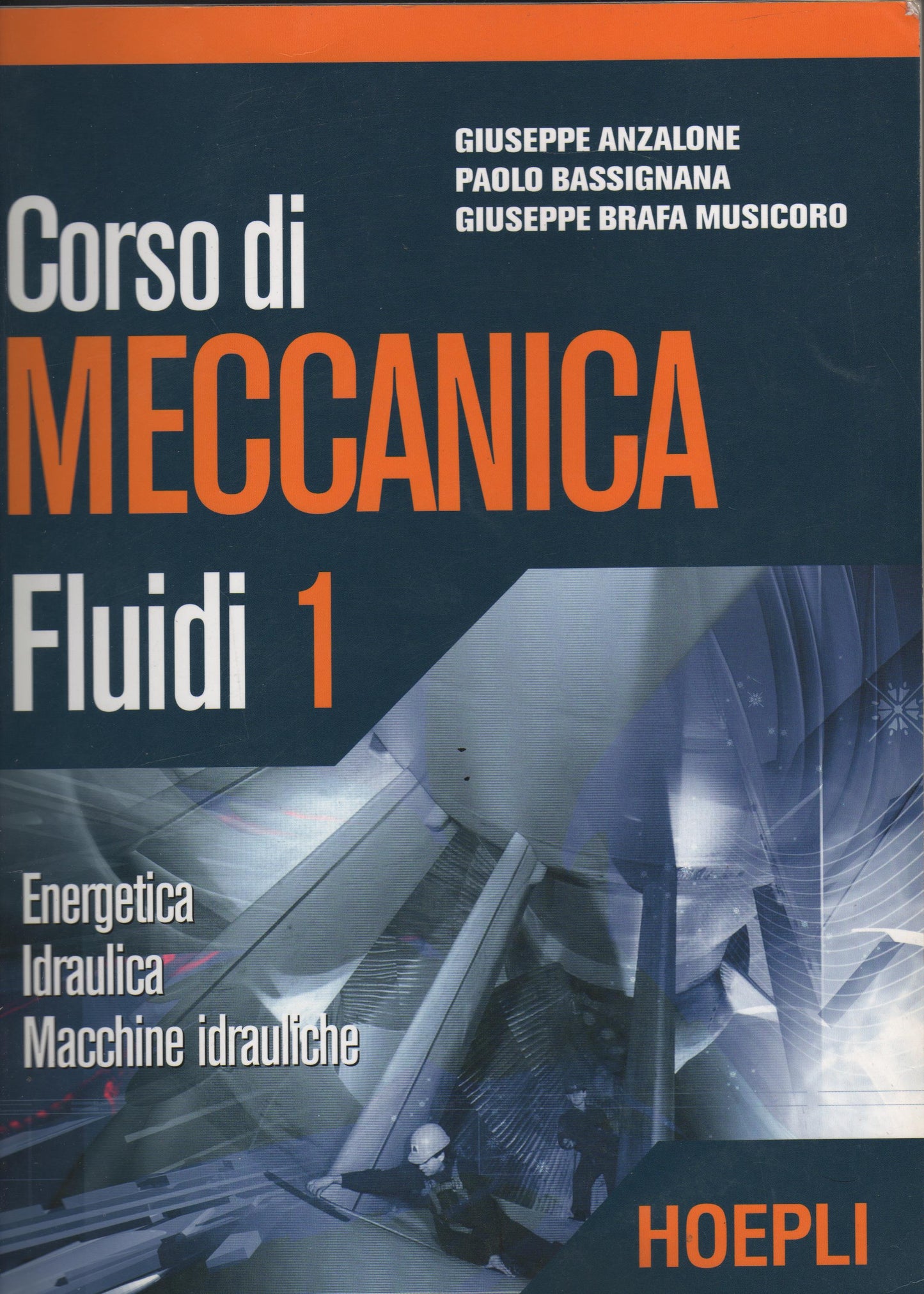 Corso di meccanica. Fluidi: 1