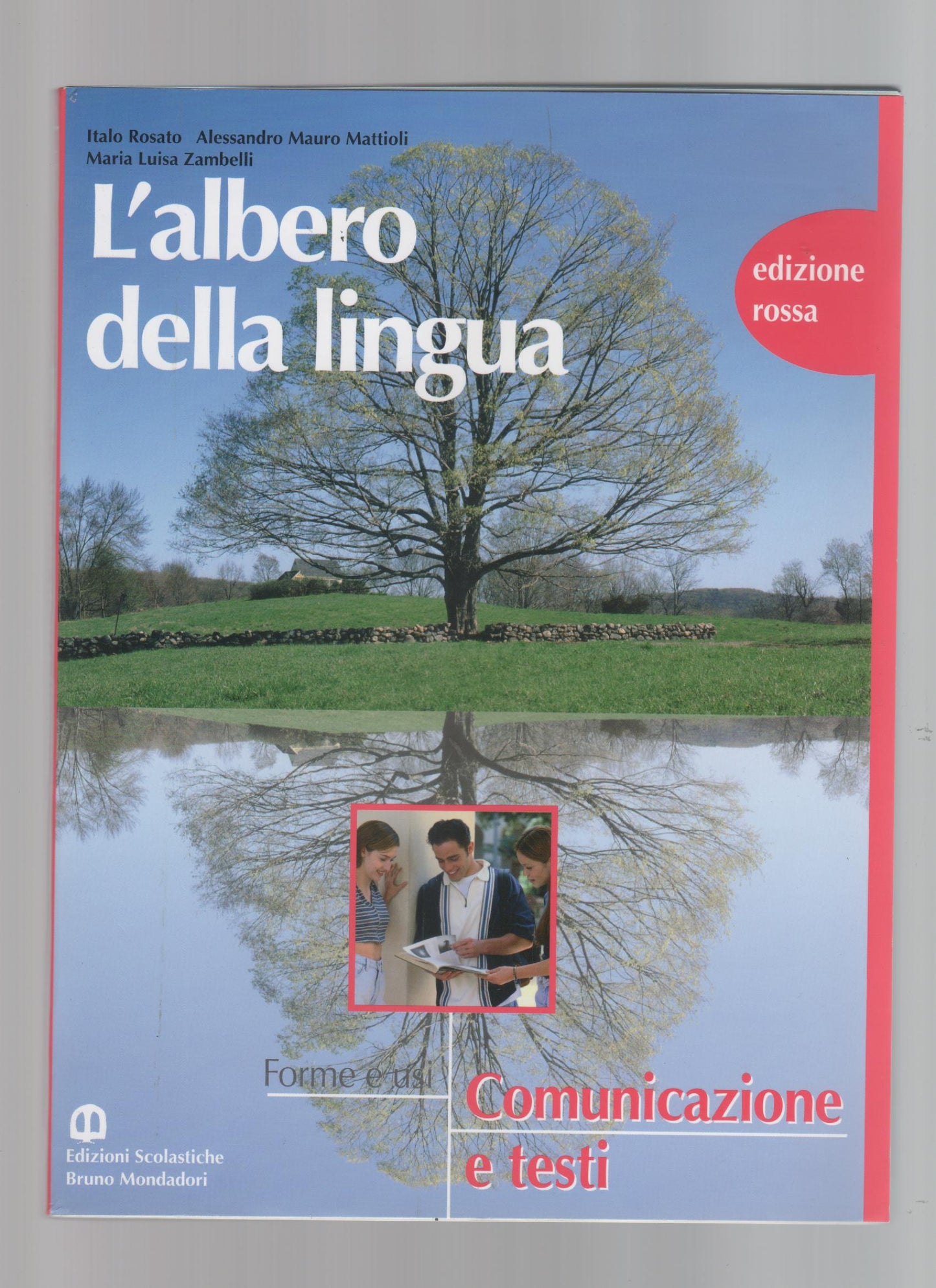 L'albero della lingua. Ediz. rossa. Per le Scuole superiori