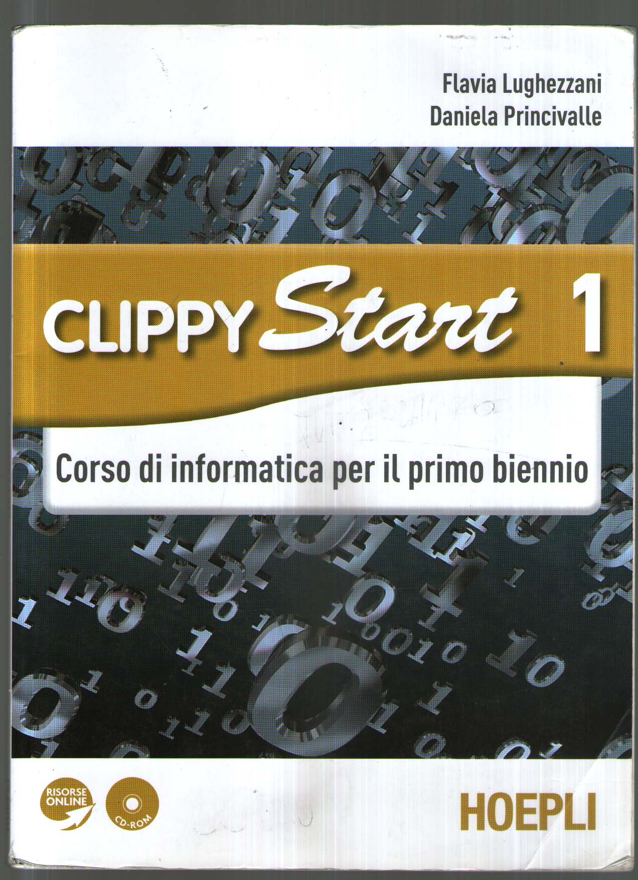 Clippy start. Informatica. Con espansione online. Per il biennio delle Scuole superiori. Con CD-ROM: 1