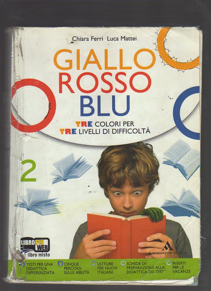 Giallo, rosso, blu. Per le Scuole medie: 2