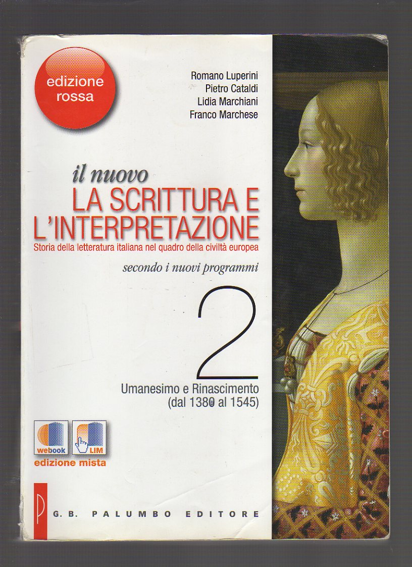 Il nuovo. La scrittura e l'interpretazione. Ediz. rossa. Con espansione online. Per le Scuole superiori: 2