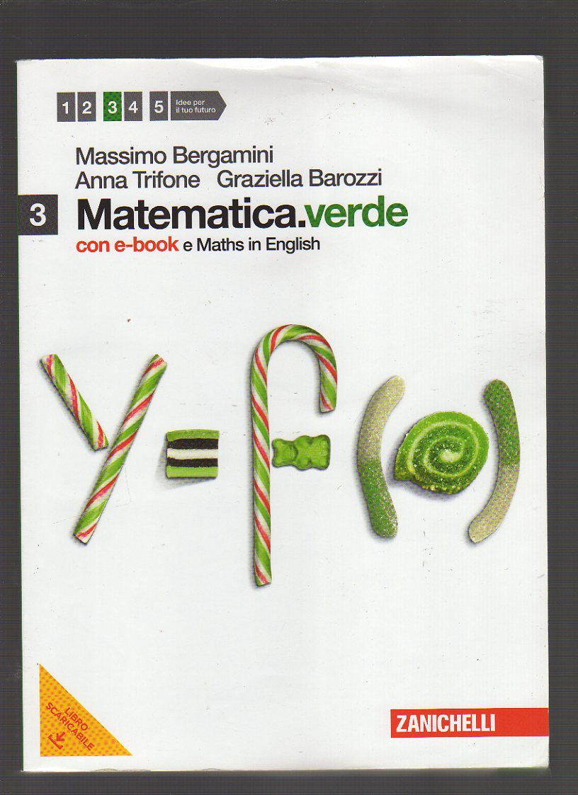 Matematica.verde. Con Maths in english. Con e-book. Con espansione online. Per le Scuole superiori. Con DVD-ROM: 3