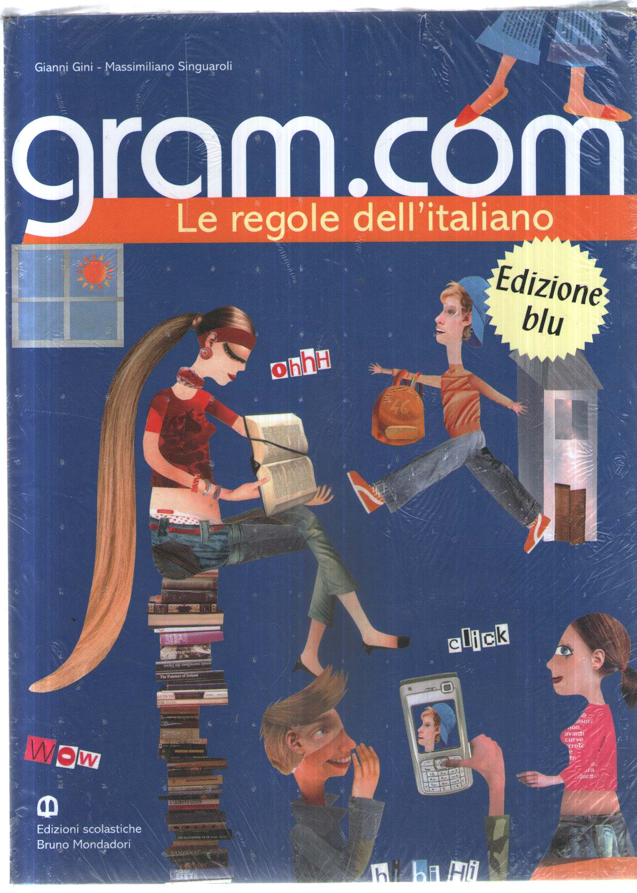 Gram.com. Volume unico. Ediz. blu. Per le Scuole superiori