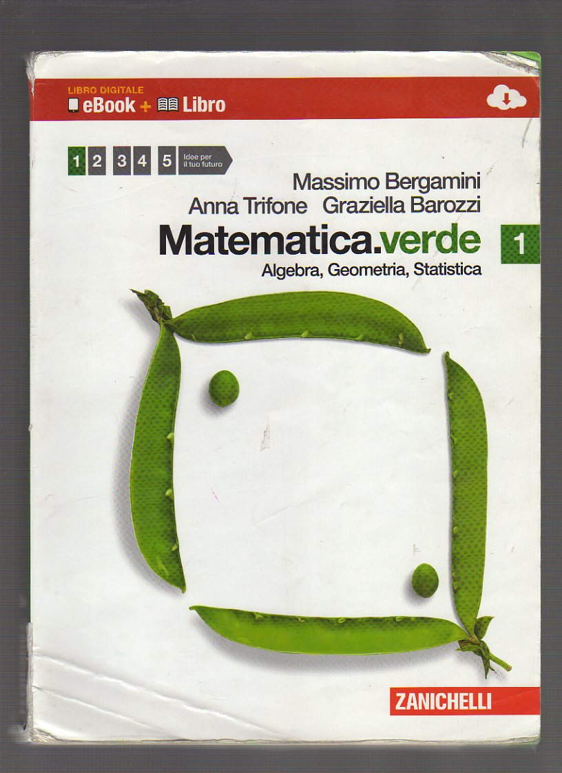 Matematica.verde. Algebra. Geometria. Statistica. 1