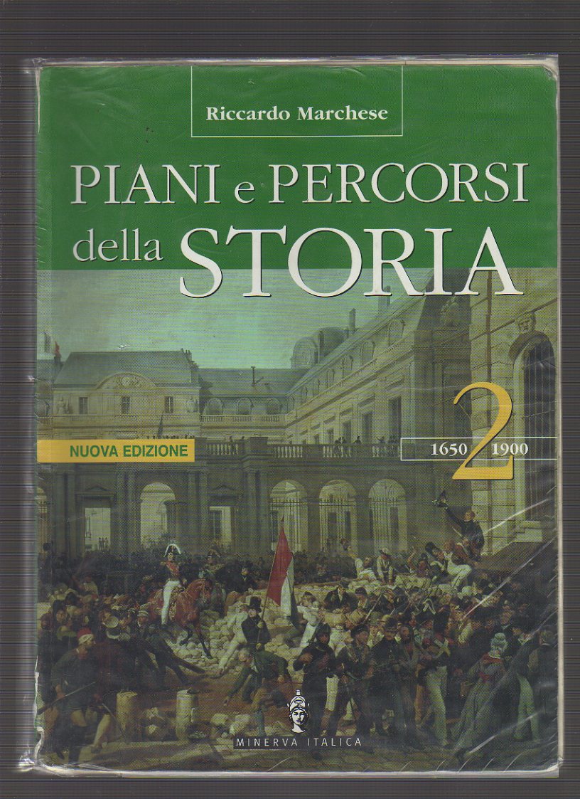 Piani e percorsi della storia. Con Itinerari storiografici. Per le Scuole superiori: 2
