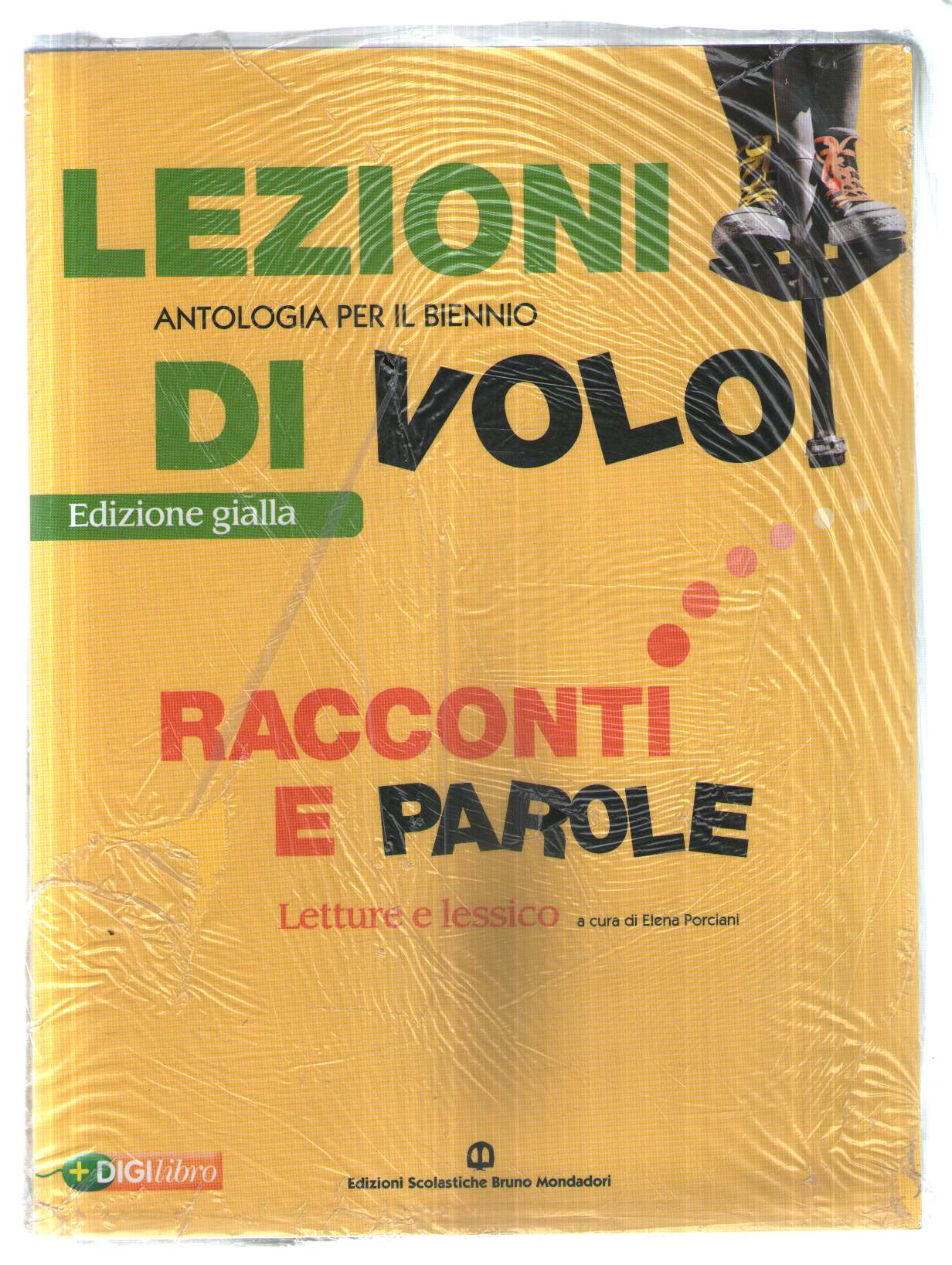 Lezioni di volo. Narrativa-Racconti-Poesia e teatro. Ediz. gialla. Per le Scuole superiori. Con espansione online