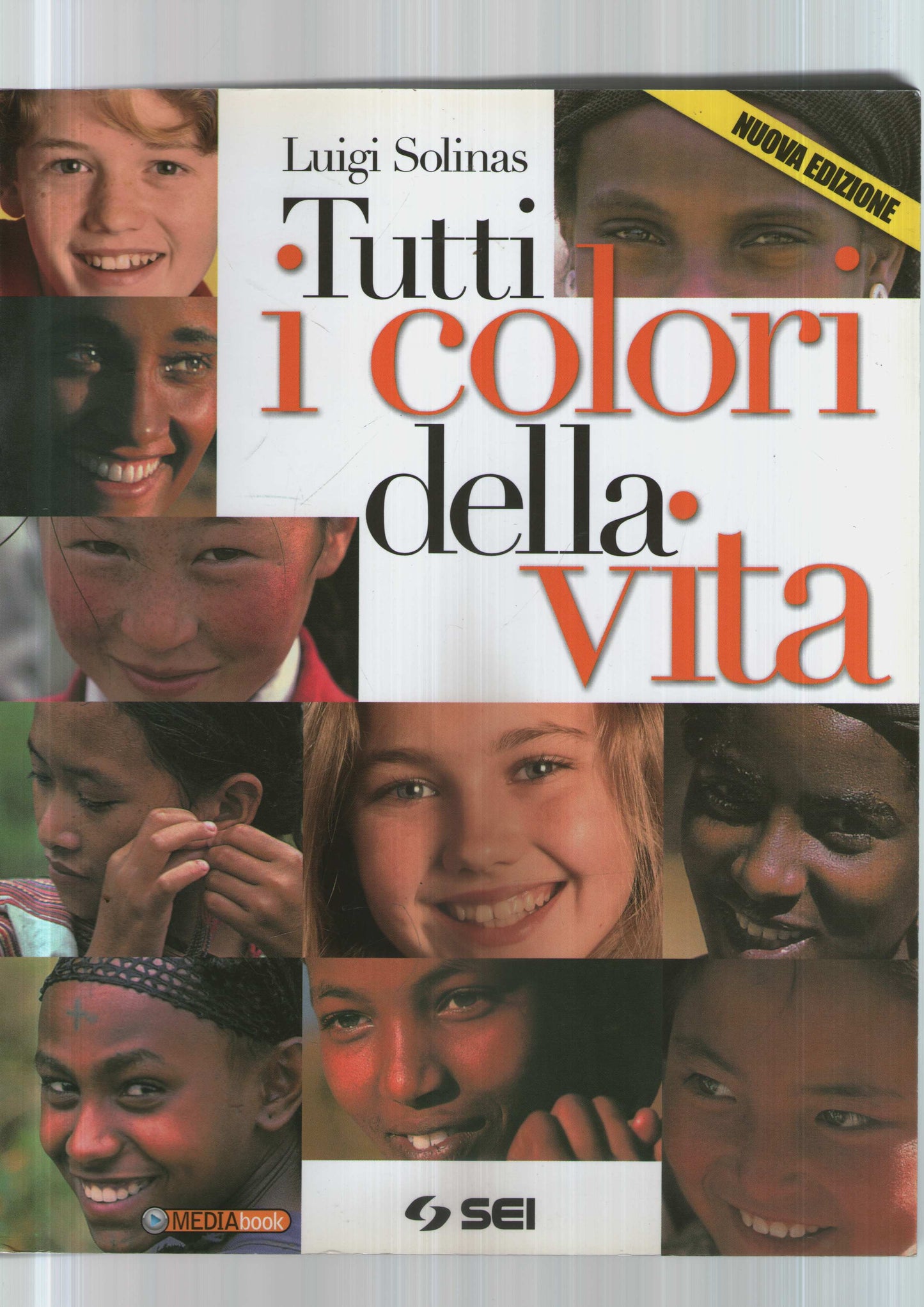Tutti i colori della vita. Con Ciotti, non lasciamoci rubare il futuro. Con espansione online. Per le Scuole superiori