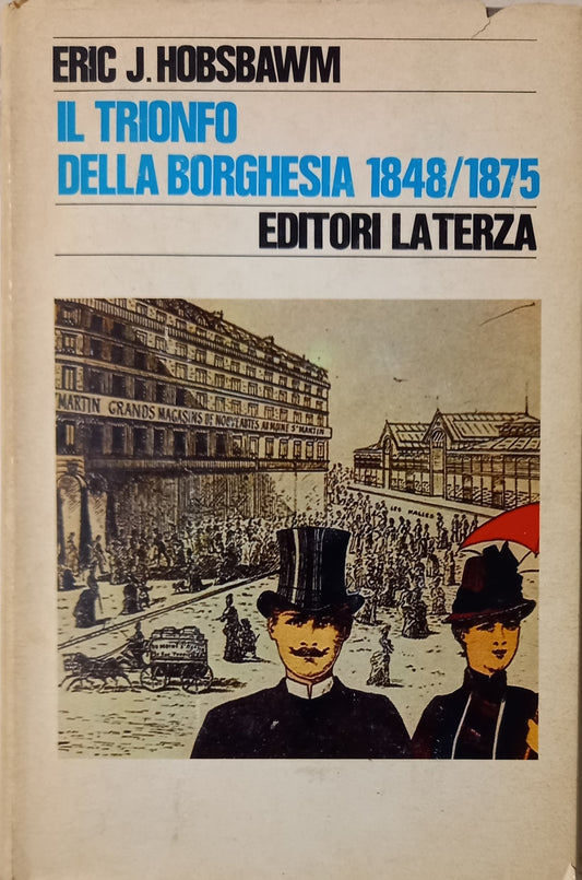 Il trionfo della borghesia 1848/1875