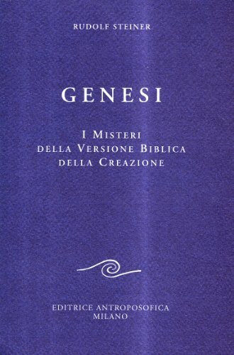 Genesi. I misteri della versione biblica della creazione