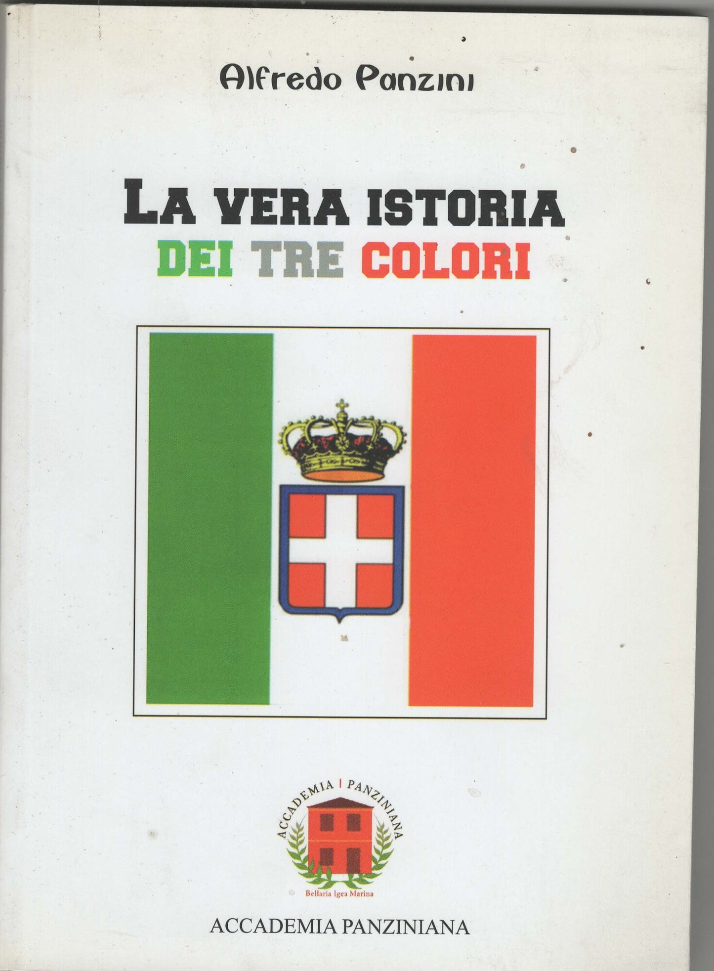 LA VERA ISTORIA DEI TRE COLORI