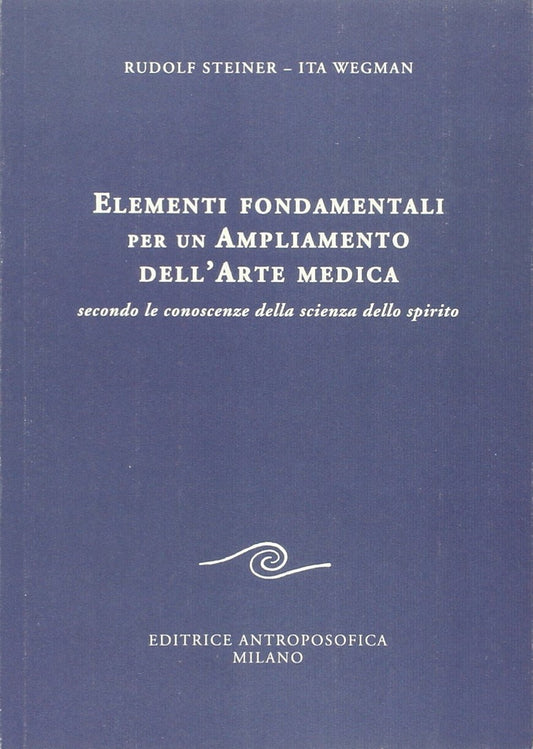Elementi fondamentali per un ampliamento dell'arte medica secondo le conoscenze della scienza