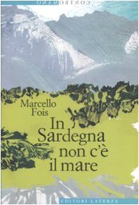 In Sardegna non c'è il mare: In Sardegna Non C'e Il Mare