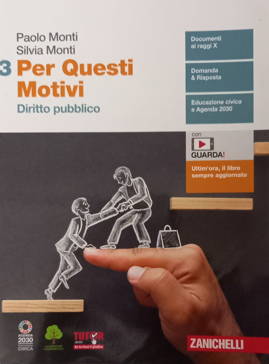 Per questi motivi. Per le Scuole superiori. Con e-book. Con espansione online. Diritto pubblico (Vol. 3)