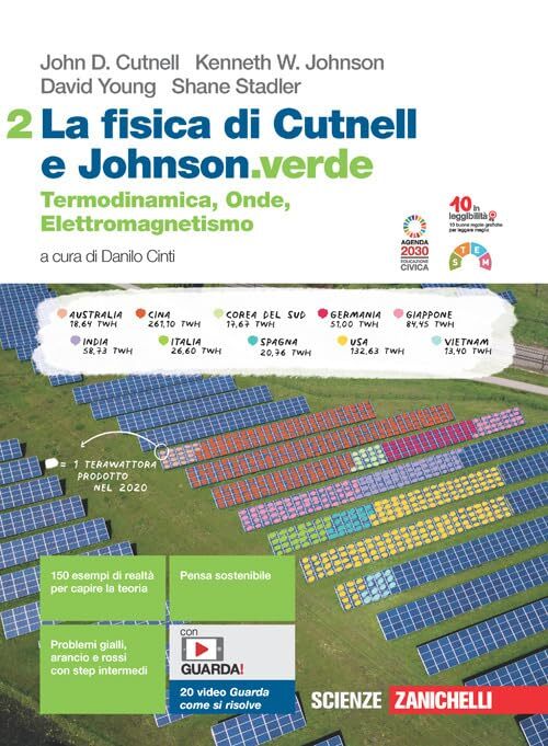 La fisica di Cutnell e Johnson.verde. Per le Scuole superiori. Con e-book. Con espansione online. Termodinamica, Onde, Elettromagnetismo (Vol. 2)