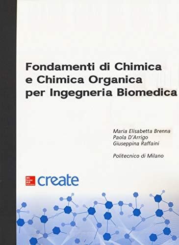 Fondamenti di chimica e chimica organica per ingegneria biomedica