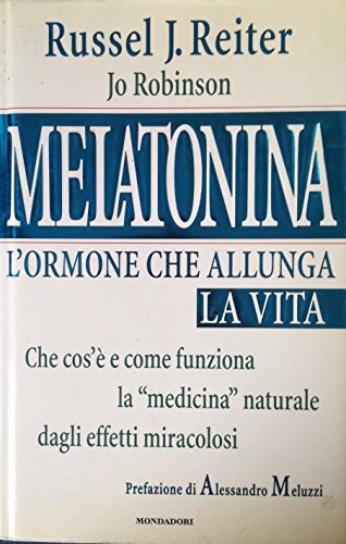 Melatonina, l'ormone che allunga la vita