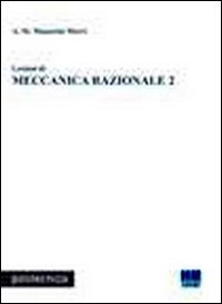 Lezioni di meccanica razionale (Vol. 2)