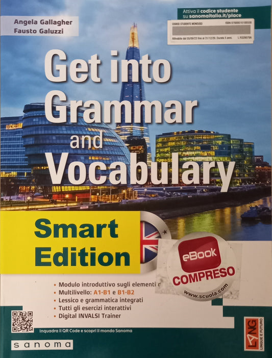 Get into grammar and vocabulary. Smart edition. Per le Scuole superiori. Con e-book. Con espansione online