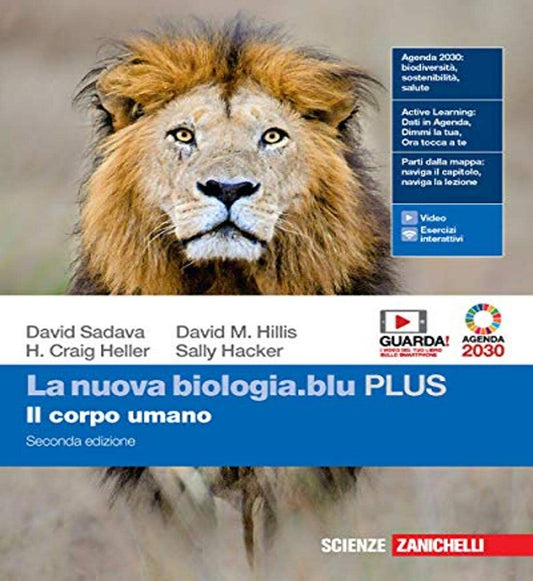 La nuova biologia.blu. Il corpo umano. Ediz. PLUS. Per le Scuole superiori.