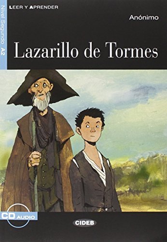 Lazarillo de Tormes, con CD: Lazarillo de Tormes - Book + CD