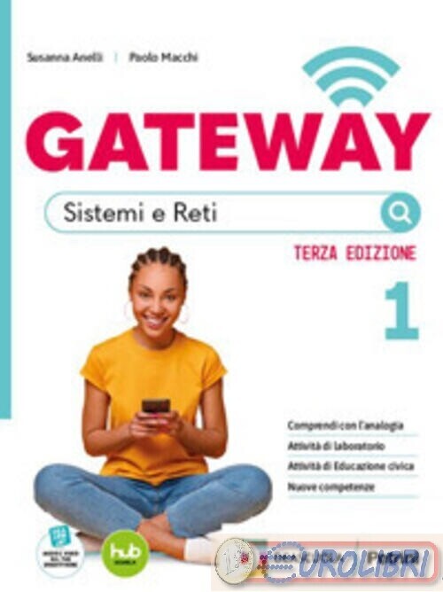 Gateway. Per il 3° anno degli Ist. tecnici. Con e-book. Con espansione online (Vol. 1)